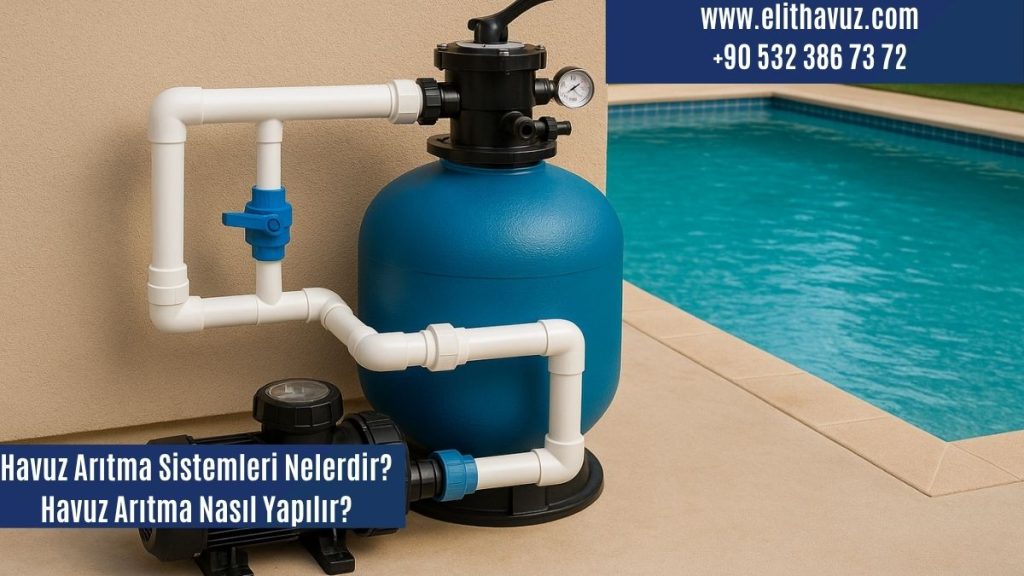 havuz arıtma sistemleri